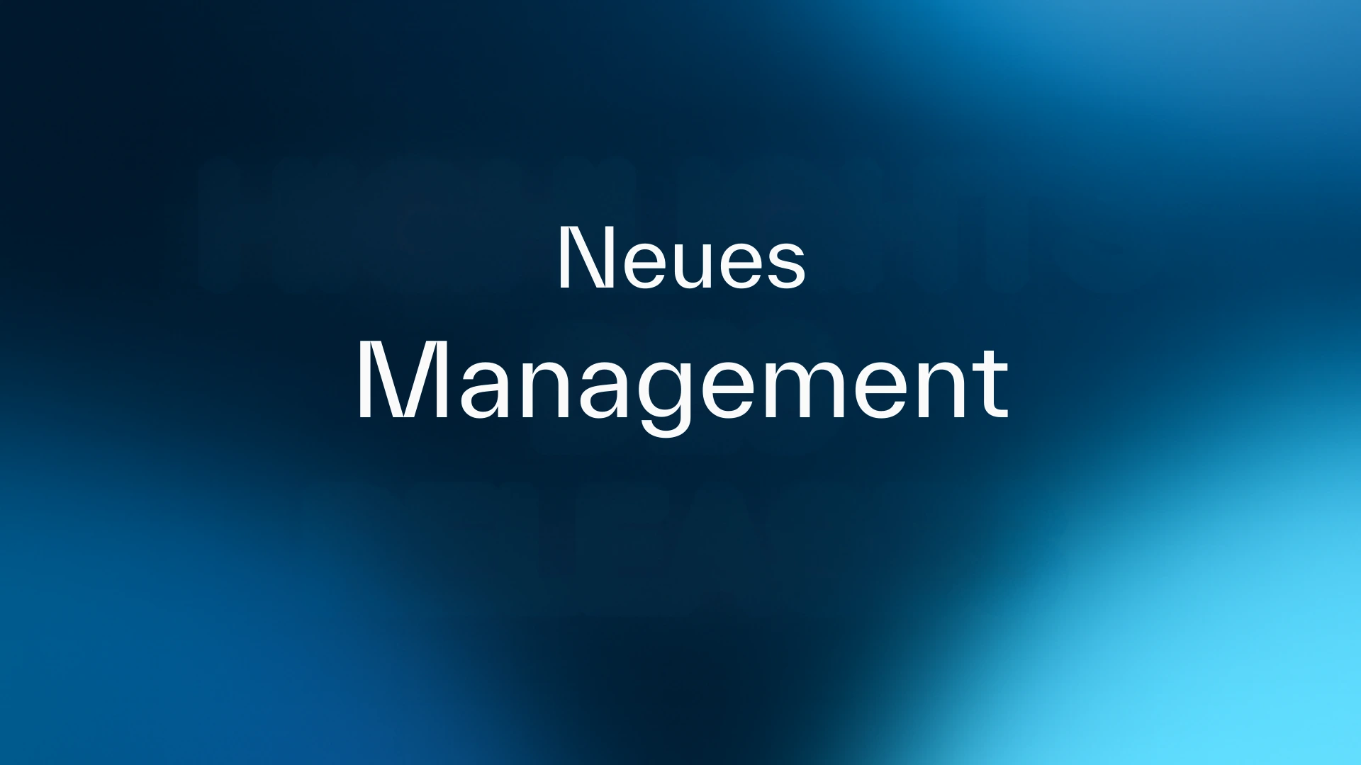Neues Management